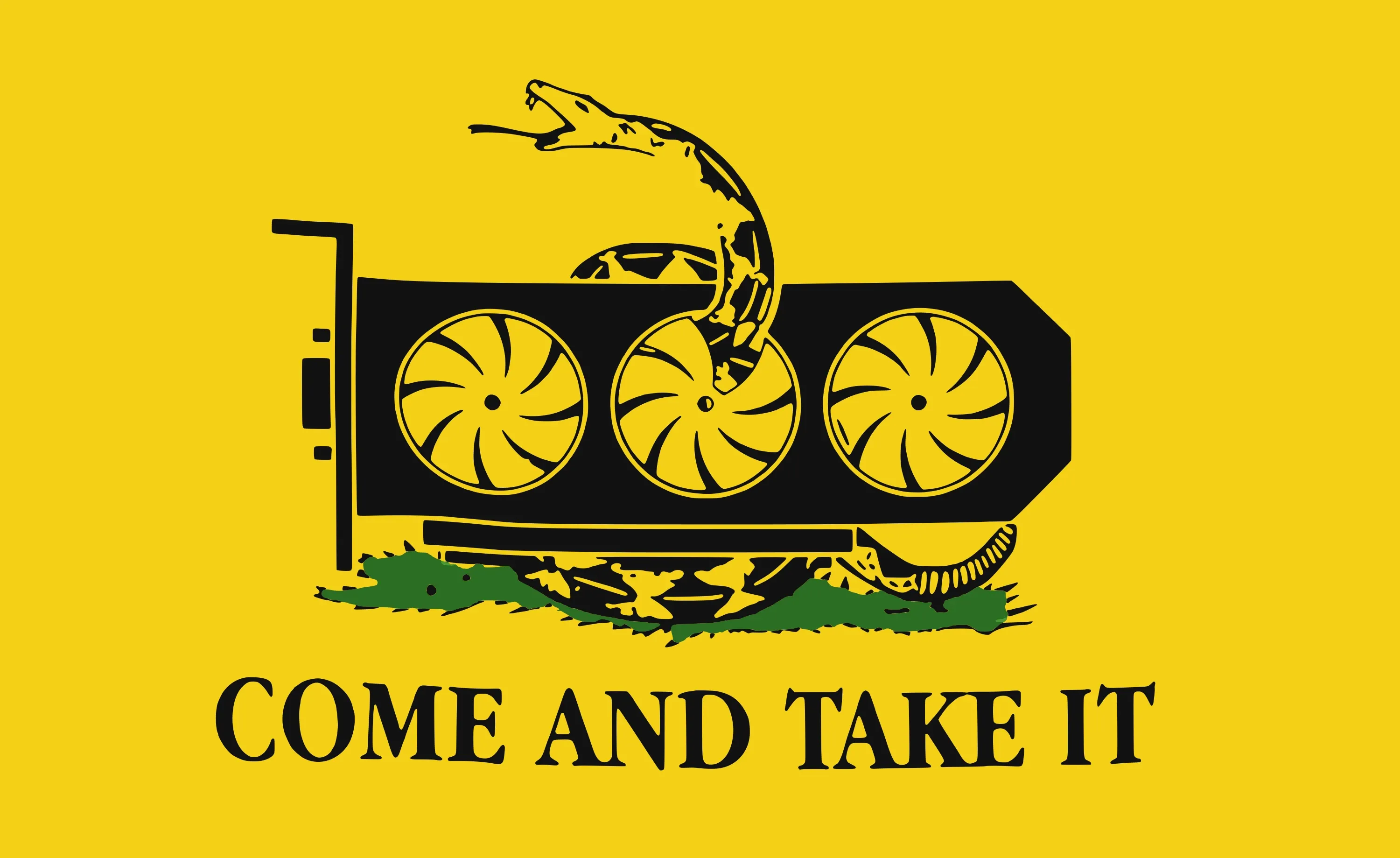 A Gadsden-style flag: a rattlesnake coiled around a three-fan graphics card on yellow, over the words COME AND TAKE IT
